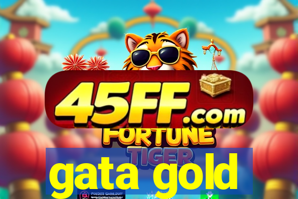 gata gold